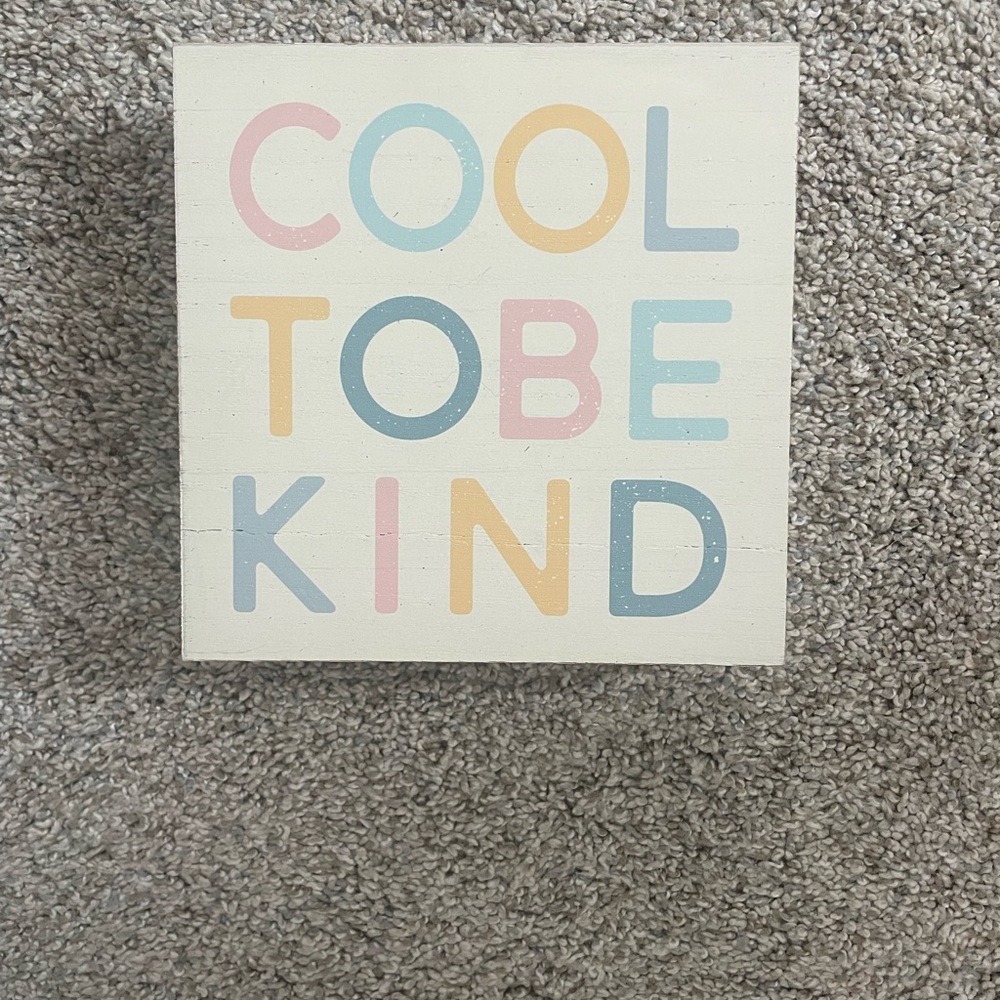 Colorful 'Cool to Be Kind' Wall Art